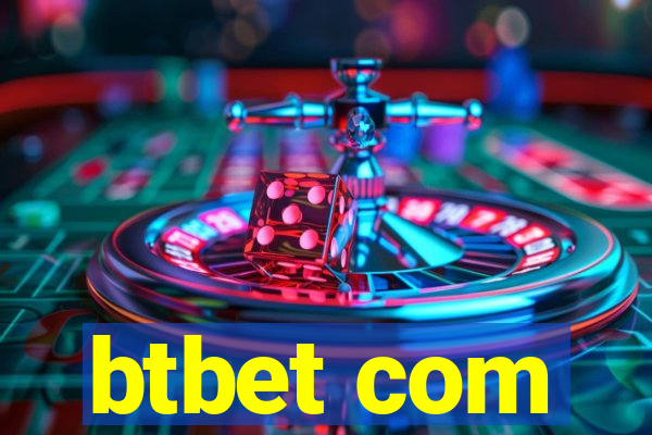 btbet com